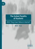 The Exiled Pandits of Kashmir (eBook, PDF)