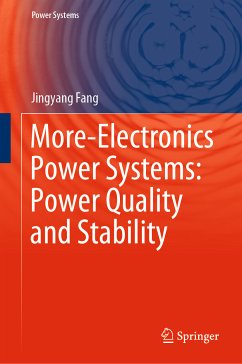 More-Electronics Power Systems: Power Quality and Stability (eBook, PDF) - Fang, Jingyang