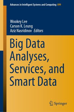 Big Data Analyses, Services, and Smart Data (eBook, PDF)