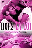 Hors la Loi // Une tension sexuelle (eBook, ePUB)