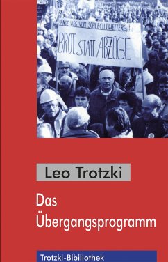 Das Übergangsprogramm (eBook, PDF) - Trotzki, Leo