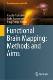 Functional Brain Mapping: Methods and Aims (eBook, PDF)