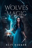 Wolves of magic (eBook, ePUB)