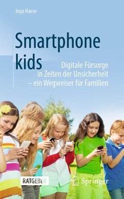 Smartphonekids (eBook, PDF) - Haese, Inga