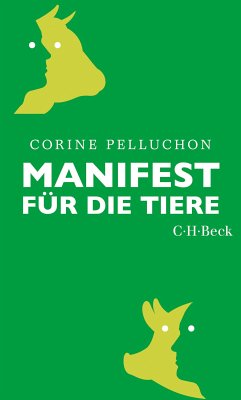 Manifest für die Tiere (eBook, ePUB) - Pelluchon, Corine