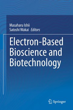 Electron-Based Bioscience and Biotechnology (eBook, PDF)