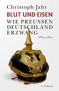 Blut und Eisen (eBook, PDF) - Jahr, Christoph