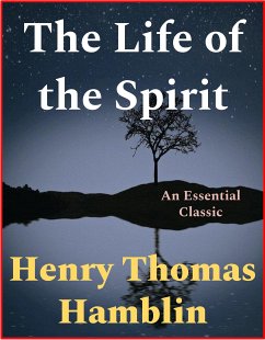 The Life of the Spirit (eBook, ePUB) - Thomas Hamblin, Henry