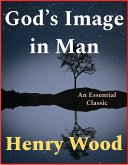 God&quote;s Image in Man (eBook, ePUB)