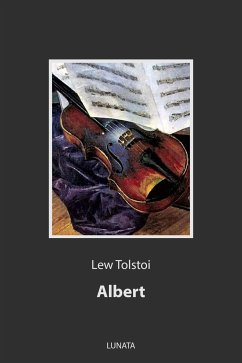 Albert (eBook, ePUB) - Tolstoi, Lew