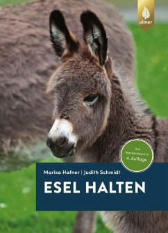 Esel halten (eBook, PDF) - Hafner, Marisa; Schmidt, Judith