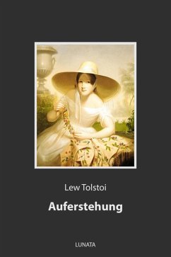 Auferstehung (eBook, ePUB) - Tolstoi, Lew
