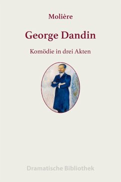 George Dandin (eBook, ePUB) - Molière, Jean-Baptiste