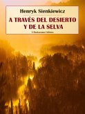 A través del desierto y de la selva (eBook, ePUB)