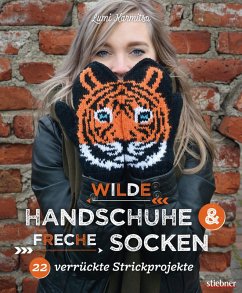 Wilde Handschuhe & Freche Socken (eBook, ePUB) - Karmitsa, Lumi