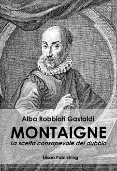 Montaigne (eBook, ePUB) - Robbiati Gastaldi, Alba