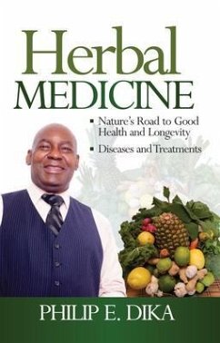 Herbal Medicine (eBook, ePUB) - Dika, Philip E.