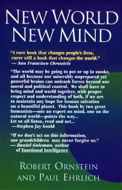 New World New Mind (eBook, ePUB) - Ornstein, Robert; Ehrlich, Paul