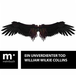 Ein unverdienter Tod (eBook, ePUB) - Collins, William Wilkie