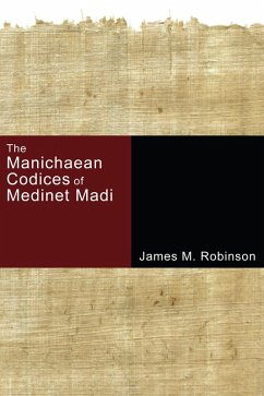 The Manichaean Codices of Medinet Madi (eBook, PDF) - Robinson, James M.
