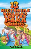 13 historias bíblicas cortas para niños (eBook, ePUB)