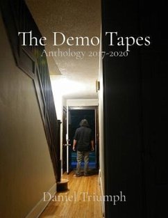 The Demo Tapes (eBook, ePUB) - Triumph, Daniel