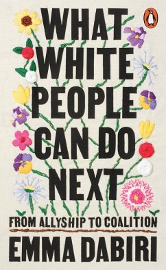 What White People Can Do Next (eBook, ePUB) - Dabiri, Emma