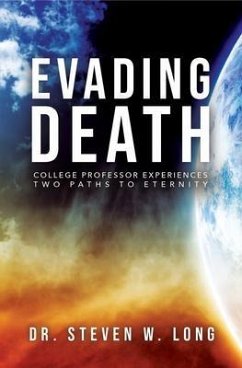 Evading Death (eBook, ePUB) - Long, Steven W