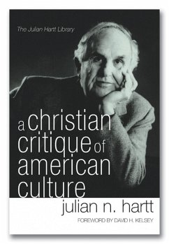 A Christian Critique of American Culture (eBook, PDF)