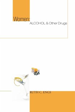Women: Alcohol and Other Drugs (eBook, PDF)