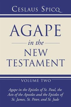 Agape in the New Testament, Volume 2 (eBook, PDF)