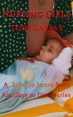 Nursing Girls (Rebecca Jamse Thriller, #5.1) (eBook, ePUB) Nursing Girls (Rebecca Jamse Thriller, #5.1) (eBook, ePUB)