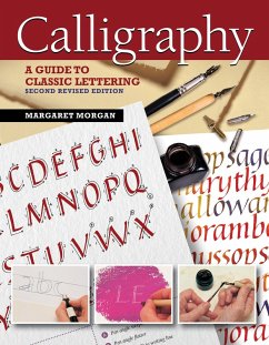 Calligraphy, Second Revised Edition (eBook, ePUB) - Morgan, Margaret