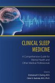 Clinical Sleep Medicine (eBook, ePUB) Clinical Sleep Medicine (eBook, ePUB)