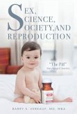 Sex, Science, Society, and Reproduction (eBook, ePUB)