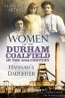 Women of the Durham Coalfield in the... - Bild 1
