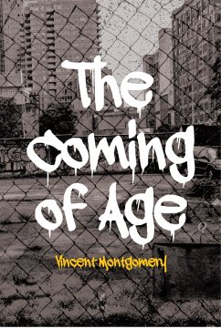 The Coming of Age (eBook, ePUB) - Montgomery, Vincent
