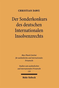 Der Sonderkonkurs des deutschen Internationalen Insolvenzrechts (eBook, PDF) - Dawe, Christian