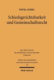 Schiedsgerichtsbarkeit und Gemeinschaftsrecht (eBook, PDF)