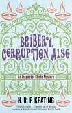 Bribery, Corruption Also (eBook, ePUB)