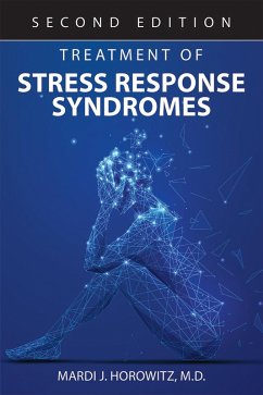 Treatment of Stress Response Syndromes (eBook, ePUB) - Horowitz, Mardi J.