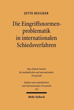 Die Eingriffsnormenproblematik in internationalen Schiedsverfahren (eBook, PDF) - Beulker, Jette