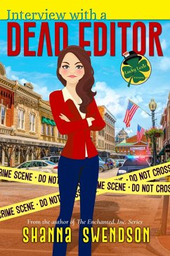 Interview with a Dead Editor (Lucky Lexie Mysteries, #1) (eBook, ePUB) - Swendson, Shanna