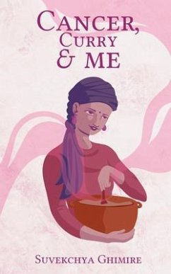Cover Cancer, Curry & Me (eBook, ePUB)
