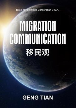 Migration Communication (eBook, ePUB) - Tian, Geng