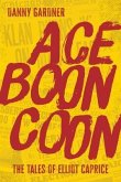 Ace Boon Coon (eBook, ePUB)