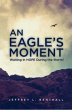 An Eagle's Moment (eBook, ePUB) - Bild 1