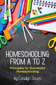 Cover Homeschooling From A to Z (eBook, ePUB)