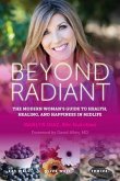 Beyond Radiant (eBook, ePUB)