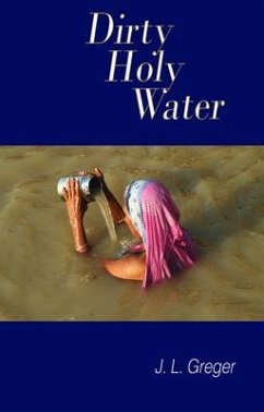 Cover Dirty Holy Water (eBook, ePUB)